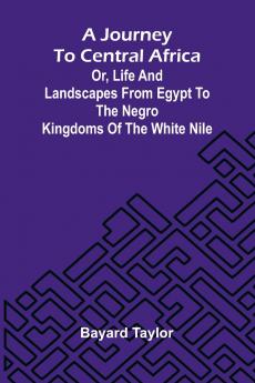 A Journey To Central Africa