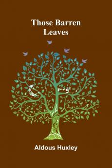 Those Barren Leaves