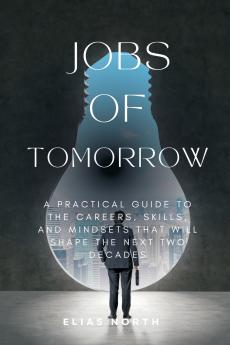 Jobs of Tomorrow