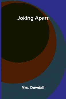 Joking Apart