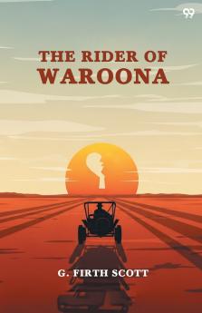 The Rider Of Waroona
