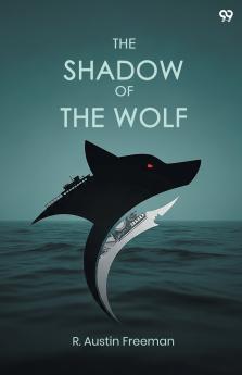 The Shadow Of The Wolf