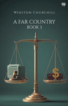 A Far Country Book 3