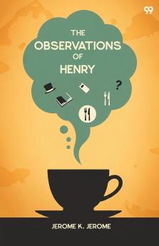 The Observations Of Henry