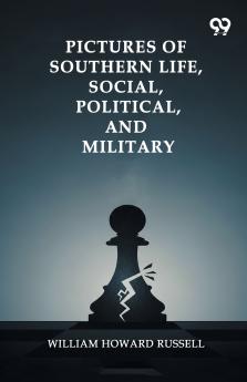 Pictures Of Southern Life Social Political And Military