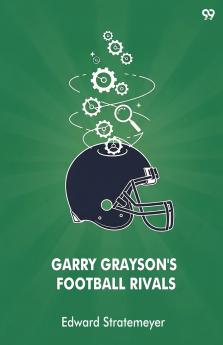 Garry Grayson's Football Rivals