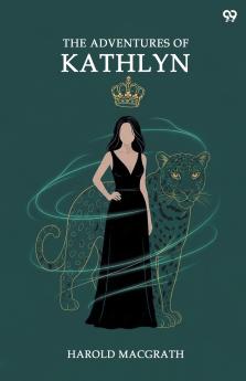 The Adventures Of Kathlyn