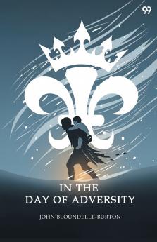 In The Day Of Adversity