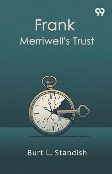 Frank Merriwell's Trust