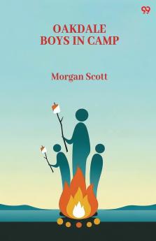 Oakdale Boys In Camp