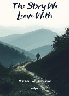 The Story We Leave With