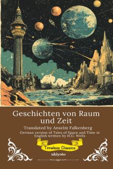 Geschichten von Raum und Zeit | German Translation of Tales of Space and Time