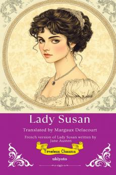 Lady Susan French Version | Timeless Classics