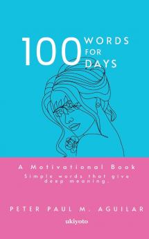 100 Words for 100 Days