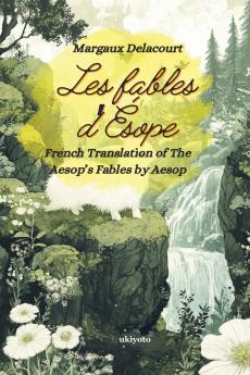 Les fables d'Ésope | French Version of Aesop's Fables