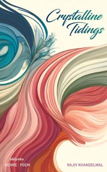 Crystalline Tidings