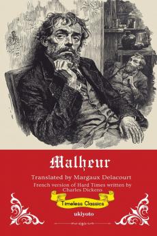 Malheur | French Translation of Hard Times