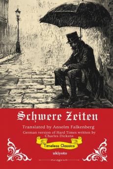 Schwere Zeiten | German Translation of Hard Times