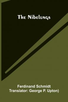 The Nibelungs