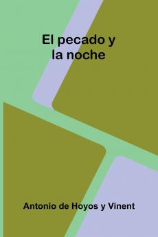 El Pecado Y La Noche