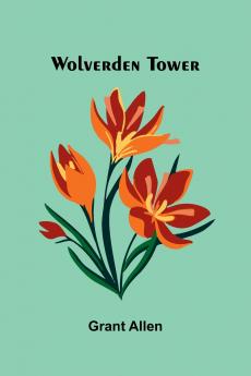 Wolverden Tower