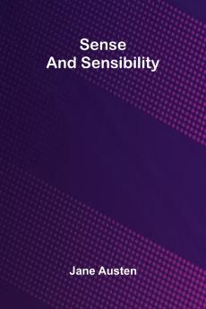 Sense And Sensibility