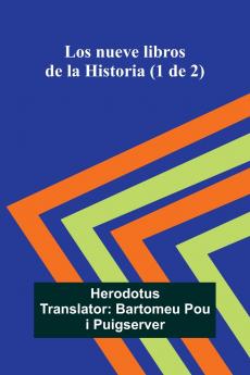 Los Nueve Libros De La Historia (1 De 2)