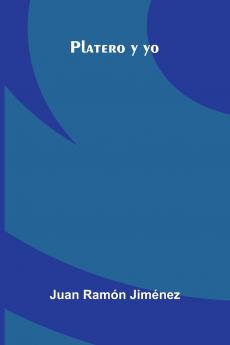 Platero Y Yo