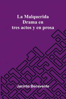 La Malquerida