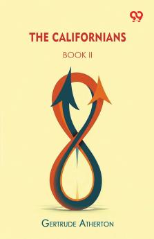 The Californians BOOK II