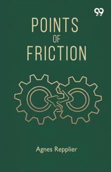 Points Of Friction
