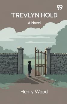 Trevlyn Hold A Novel
