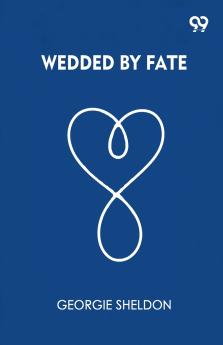 Wedded By Fate