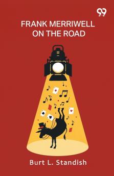 Frank Merriwell on the Road