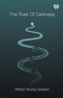 The River Of Darkness