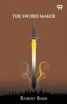 The Sword Maker