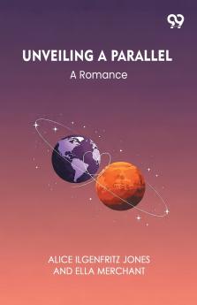 Unveiling A Parallel A Romance