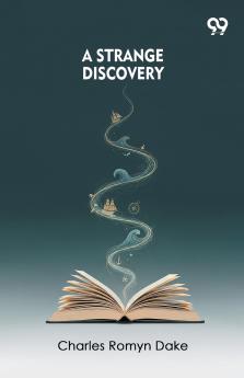 A Strange Discovery