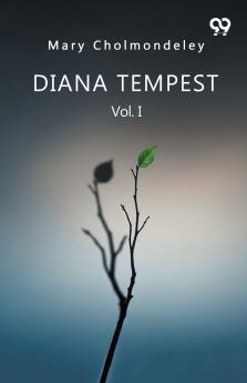 Diana Tempest Vol. I