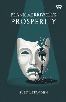 Frank Merriwell's Prosperity
