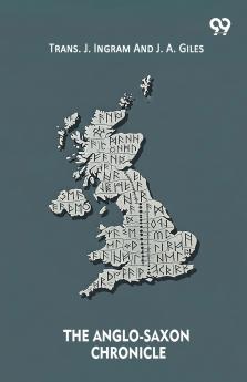 The Anglo-Saxon Chronicle
