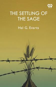 The Settling Of The Sage
