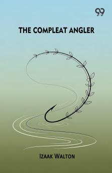 The Compleat Angler