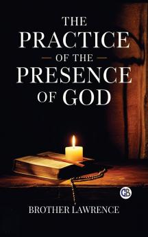 The Practice of the Presence of God
