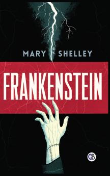 Frankenstein (Spanish Edition)