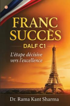Franc Succès DALF C1