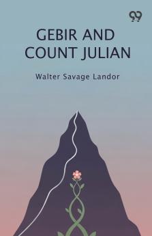 Gebir And Count Julian