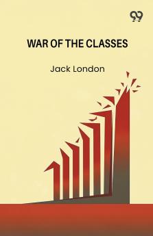 War Of The Classes