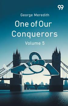 One Of Our Conquerors Volume 5