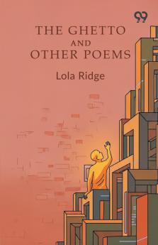 The Ghetto And Other Poems